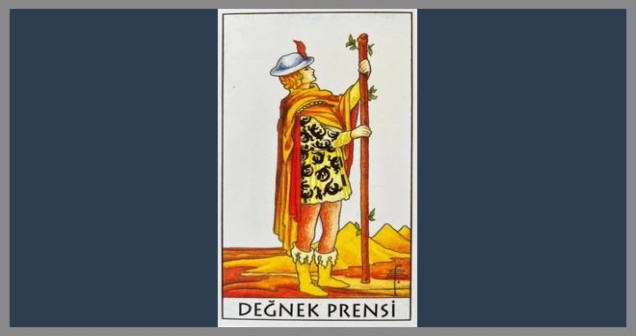 Değnek Prensi Tarot Aşk, Kariyer ve Para Anlamı