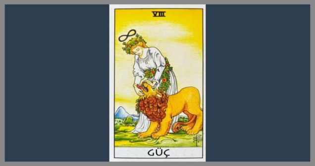 Güç Tarot Aşk, Kariyer ve Para Anlamı